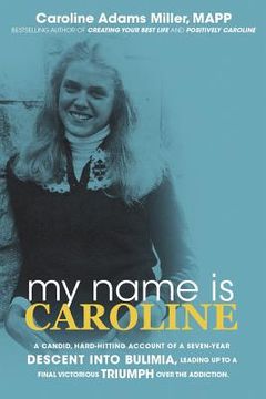 portada My Name is Caroline (in English)