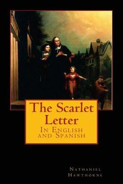 portada The Scarlet Letter: In English and Spanish (in Spanish)