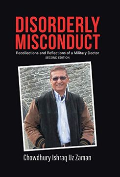 portada Disorderly Misconduct: Recollections and Reflections of a Military Doctor (en Inglés)