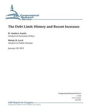 portada The Debt Limit: History and Recent Increases (en Inglés)