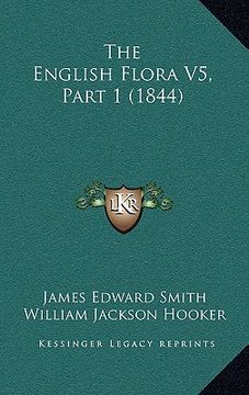 portada the english flora v5, part 1 (1844) (en Inglés)