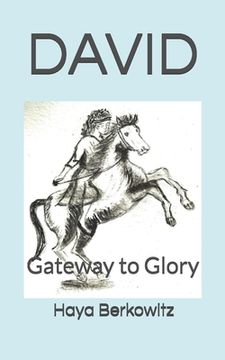 portada David the Conqueror: Gateway to Glory (en Inglés)