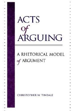 portada acts of arguing: a rhetorical model of argument (en Inglés)