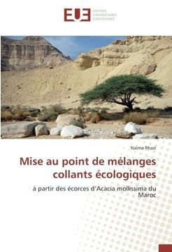 portada Mise au point de mélanges collants écologiques (OMN.UNIV.EUROP.)