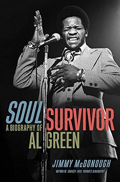 portada Soul Survivor: A Biography of al Green 