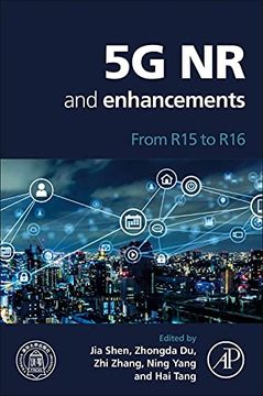 portada 5g nr and Enhancements: From r15 to r16 (en Inglés)