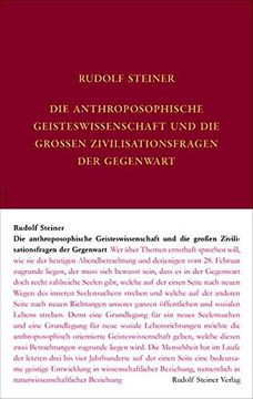 portada Die Anthroposophische Geisteswissenschaft und die Großen Zivilisationsfragen der Gegenwart (en Alemán)