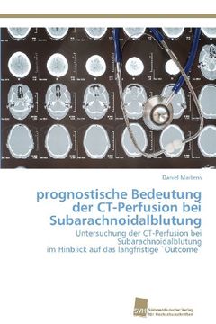 portada Prognostische Bedeutung Der CT-Perfusion Bei Subarachnoidalblutung