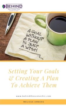 portada Setting Your Goals & Creating A Plan to Achieve Them (en Inglés)