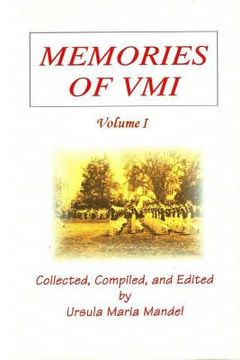 portada Memories of VMI: Volume I (en Inglés)