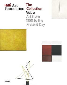 portada Hilti art Foundation. The Collection Vol. 2: Art From 1950 to the Present day (en Inglés)