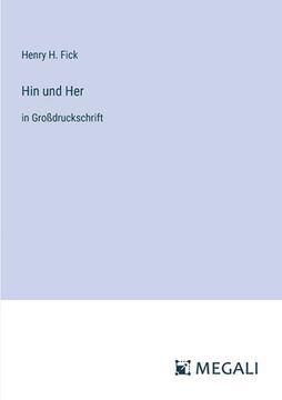 portada Hin und Her: in Großdruckschrift (en Alemán)