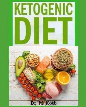portada Ketogenic Diet: The Easy Ketogenic Diet for Beginners, Your Ultimate Guide to Shed Weight + Most Delicious Low-Carb, High-Fat Recipes (in English)