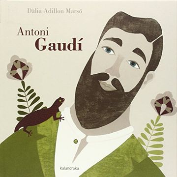 Antoni Gaudí (Libros para soñar) (in Spanish)