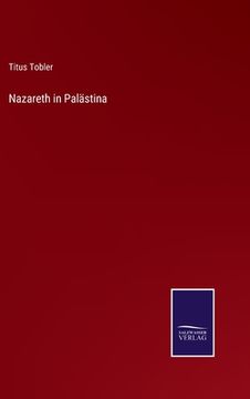 portada Nazareth in Palästina (en Alemán)