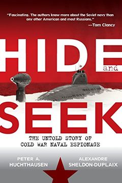 portada Hide and Seek: The Untold Story of Cold war Naval Espionage 
