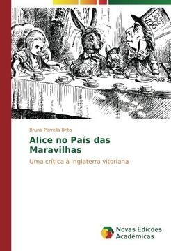 portada Alice no País das Maravilhas: Uma crítica à Inglaterra vitoriana (Portuguese Edition)