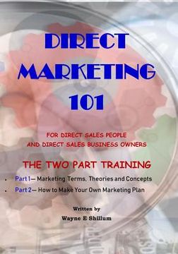 portada Direct Marketing 101: For Direct Sales People and Direct Sales Business Owners (en Inglés)