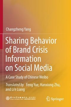 portada Sharing Behavior of Brand Crisis Information on Social Media: A Case Study of Chinese Weibo (in English)