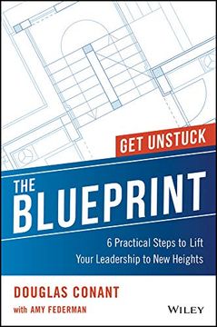 portada The Blueprint: 6 Practical Steps to Lift Your Leadership to new Heights (en Inglés)