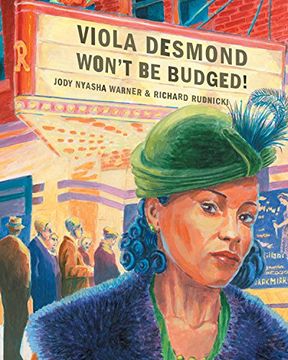 portada Viola Desmond Won't be Budged! 