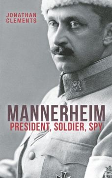 portada Mannerheim: President, Soldier, Spy 