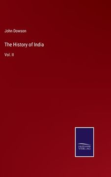portada The History of India: Vol. II (in English)