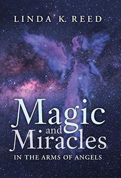 portada Magic and Miracles: In the Arms of Angels
