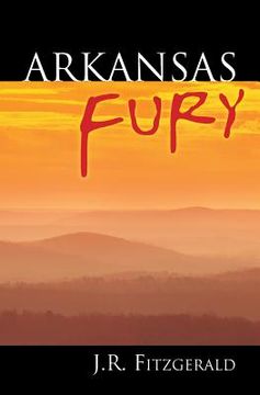 portada Arkansas Fury (en Inglés)