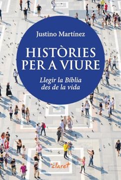 portada Històries per a Viure: Llegir la Bíblia des de la Vida (in Catalá)