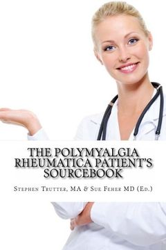portada The Polymyalgia Rheumatica Patient'S Sourcebook (in English)