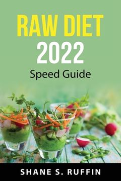 portada Raw diet 2022: Speed guide (en Inglés)