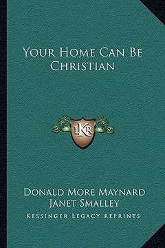 portada your home can be christian (in English)