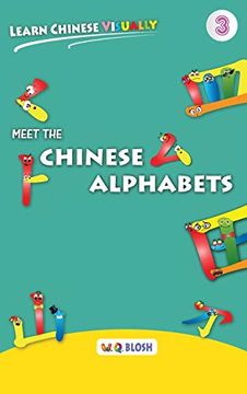 portada Learn Chinese Visually 3: Meet the Chinese Alphabets 