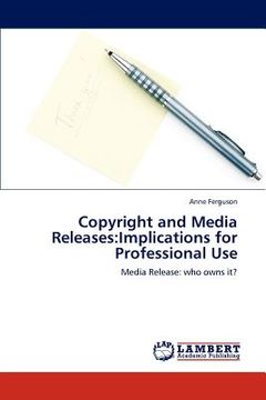 portada copyright and media releases: implications for professional use (en Inglés)
