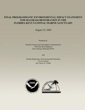 portada Final Programmatic Environmental Impact Statement for Seagrass Restoration in the Florida Keys National Marine Sanctuary