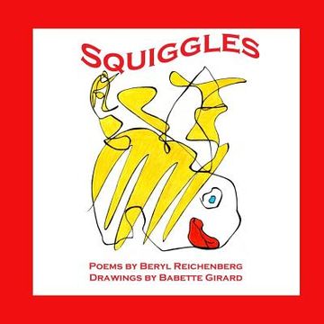 portada Squiggles: A Book for Children of all Ages (en Inglés)