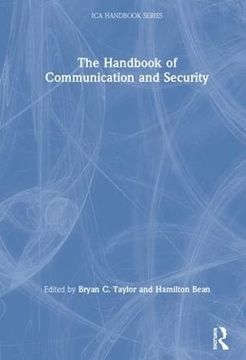 portada The Handbook of Communication and Security (Ica Handbook Series) (en Inglés)