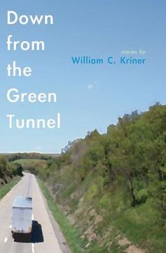 portada Down from the Green Tunnel (en Inglés)