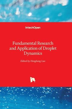 portada Fundamental Research and Application of Droplet Dynamics (en Inglés)