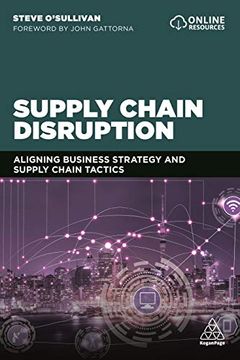 portada Supply Chain Disruption: Aligning Business Strategy and Supply Chain Tactics (in English)