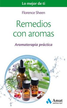 portada Remedios Con Aromas / Aromatherapy (in Spanish)