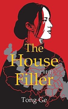 portada The House Filler (China China Trilogy, 1)