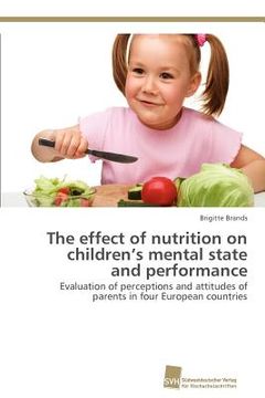 portada the effect of nutrition on children's mental state and performance (en Inglés)