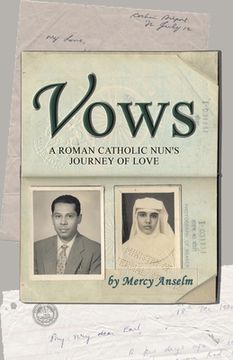 portada Vows: A Roman Catholic Nun's Journey of Love (in English)