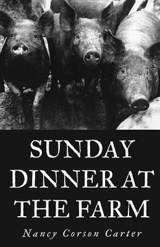 portada Sunday Dinner at the Farm (in English)