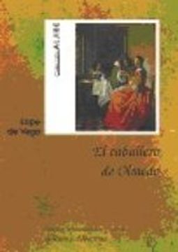 portada el caballero de olmedo(9788486234935) (in Spanish)