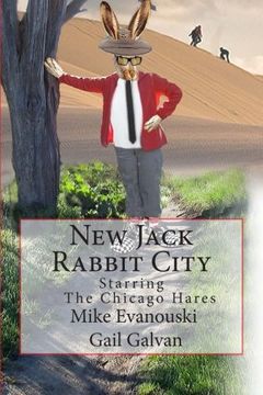 portada New Jack Rabbit City: Starring the Chicago Hares