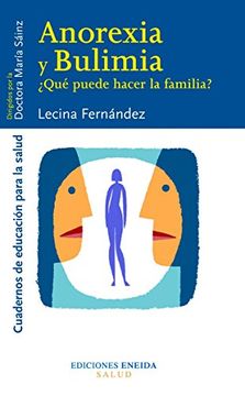 portada Anorexia y Bulimia: Qué Puede Hacer la Familia? (in Spanish)