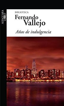 portada Años de Indulgencia (in Spanish)